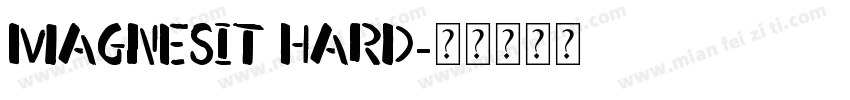 Magnesit Hard字体转换